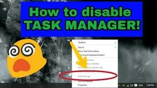 How To Disable Task Manager | Watch at own risk !!!