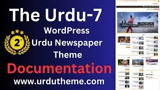 The Urdu 7 WordPress Urdu News Paper Theme Setting and Customization