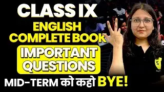 Complete English Book Most important questions of Class 9th English | Mid term Special Deepika Maam