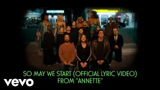 Sparks, Adam Driver, Marion Cotillard - So May We Start | From 