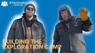 Building the Exploration Camp