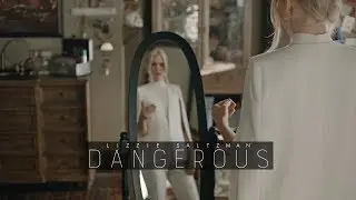 Lizzie Saltzman | Dangerous