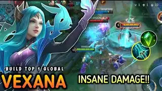 Vexana Insane damage!! 100% BROKEN - Build Top 1 global Vexana ~ Mobile Legends 