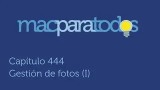 444.- Gestión de fotos (I)