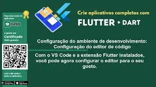 Aula 5 - Configurando editor de código - Curso criação de aplicativos com Flutter e Dart