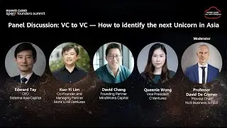 Panel Discussion: VC to VC – How to identify the next Unicorn in Asia