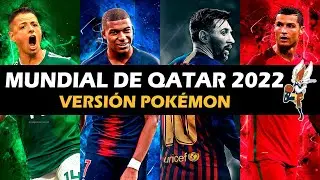 Si el MUNDIAL de FUTBOL Fuese en el Mundo POKÉMON