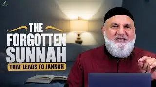 The Forgotten Sunnah That Leads to Jannah | Ustadh Mohamad Baajour