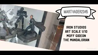 Iron Studios Art Scale 1/10 MOFF GIDEON The Mandalorian Unboxing