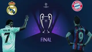 Real Madrid vs Bayern Munich Champions League FINAL (Realistic, Intro,Graphics,Outro)