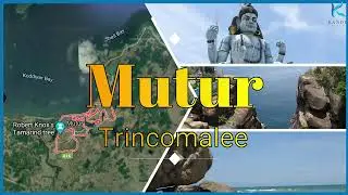 Mutur - Trincomalee - Lankapatuna Bridge