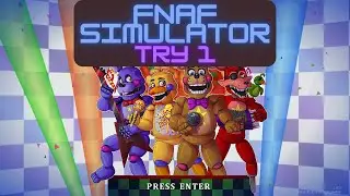 Fnaf Sim Try 1