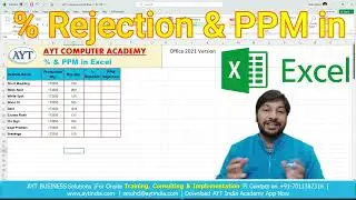 How to Calculate Percentage and PPM in Excel || PPM % Rejection Calculation Formula