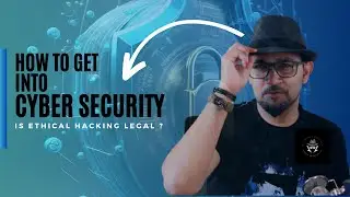 How to get into Cyber Security (Ethical Hacking)