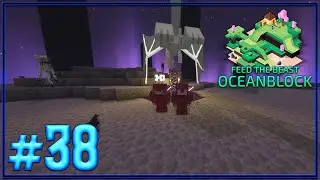 NOS VAMOS AL END!!! #38 | FTB OCEANBLOCK | Español