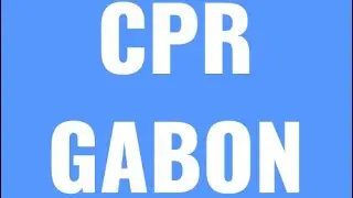 🔥🔥CPR GABON🔥🔥
