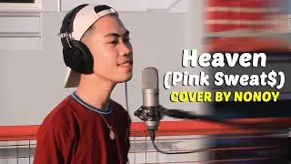 Heaven - Pink Sweat$ (Cover by Nonoy Peña)