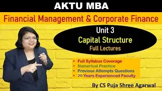 Capital Structure 1 Introduction AKTU MBA Financial Management and Corporate Finance Full Unit 3