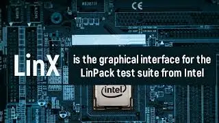 LinX (LinPack)  - how to use it