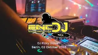 DJ Rizky Gokielz - Senin, 02 Oktober 2023