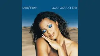 You Gotta Be ('99 Mix)