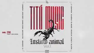 TITÓ MUSIC - Instinto animal Vol.1