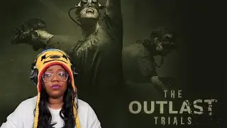 The Second Level | The Outlast Trials w/  @BarefootTasha  @LeeshCapeesh @YaBoyRoshi @itzsheera