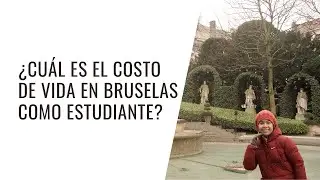 ¿Cuál es el costo de vida en Bruselas como estudiante?