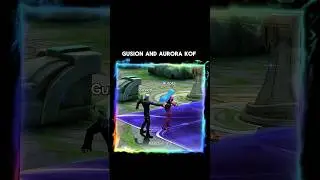 Gusion and Aurora KOF skin 😊 