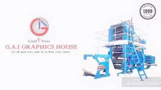 GAI GRAPHIC HOUSE  FULL BIO LEADING MANUFACTURERS OF WEB OFFSET PRINTING MACHINE