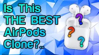 Is This THE BEST AirPods Clone?..