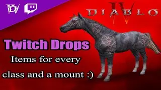 Diablo 4 Launches with 11 Rewards ~ Twitch Drops & Support a Streamer