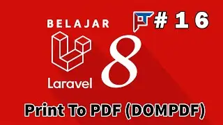 16 Tutorial Laravel 8 - Print To PDF Dengan DOMPDF