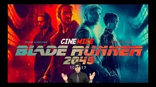 BLADE RUNNER 2049 (review) - CineMike