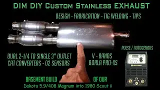DIM DIY  Stainless Exhaust Fabrication for a Dakota 5.9 Magnum into 1980 Scout ii