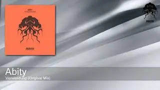 Abity - Verwendung - Original Mix (Bonzai Progressive)