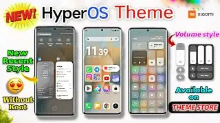 New HyperOS Theme Xiaomi🔥- Available on Theme Store😃| New Recent Style and more💥