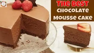 THE BEST CHOCOLATE MOUSSE CAKE EVER!!    