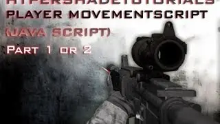 016-HyperShadeTutorials - Unity 3D FPS Player Movement Script ( Java Script ) Part 1 of 2
