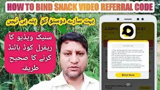 How to Bind Snack Video Referral Code | Input invitation Code Snack Video | Tech Medico