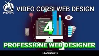 Professione Web Designer Vol.4 - Il Background