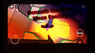 Fe2 Community Maps Beneath the Blue Moon Facility (mobile) solo