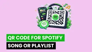 How to Create QR Code for Spotify Playlist or Song