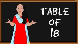 Table of 18 | Learn Multiplication | Table | Kids Education | E-Learning