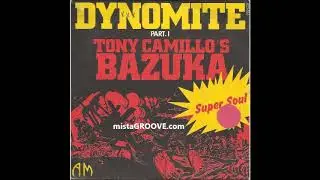 Tony Camillo's Bazuka - Dynomite (1975)