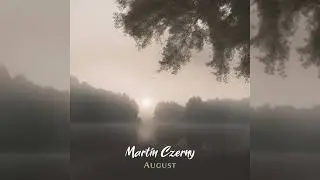 August -  Emotionally Sad Piano & Cello