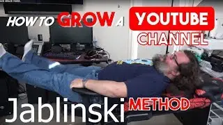 How to Grow a YouTube Channel in 2019 - The Jablinski Games Method