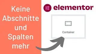 Wie der Flexbox Container Elementor verändert