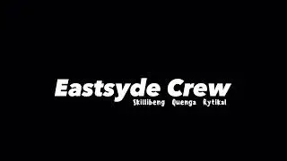 Eastsyde Crew - Skillibeng, Quenga & Rytikal (Official Audio)