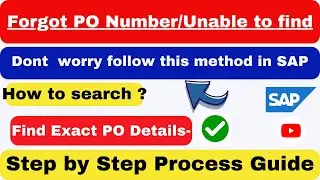 How to search missing Purchase Order in SAPI How to find PO list based on created by Criteria inSAP